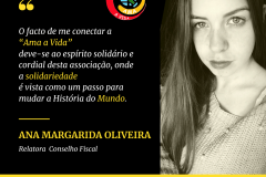 O facto de me conectar a “Ama a Vida” deve-se ao espírito solidário e cordial desta associação, onde a solidariedade é vista como um passo para mudar a História do Mundo.